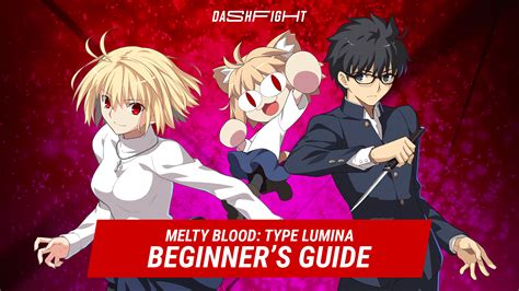 Melty Blood: Type Lumina - Unleashing Anime Mayhem With Blazing Fast Action!